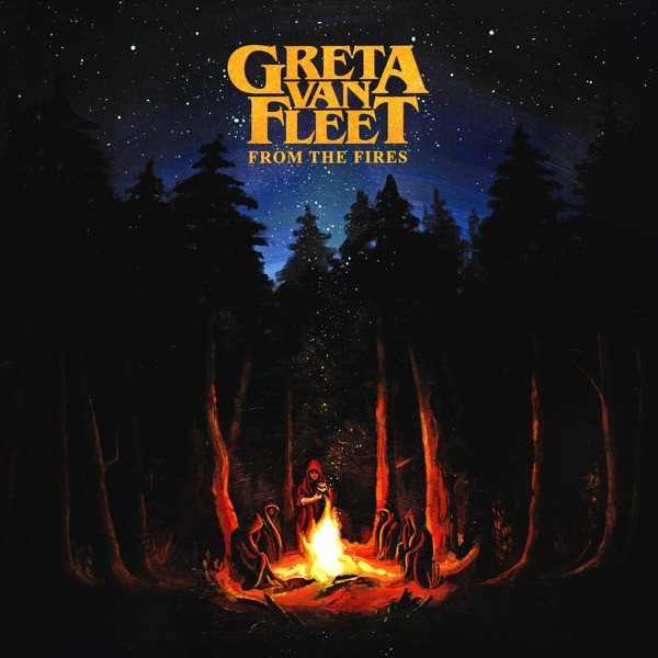Greta Van Fleet - From The Fires | Lava (00602577470844) - main