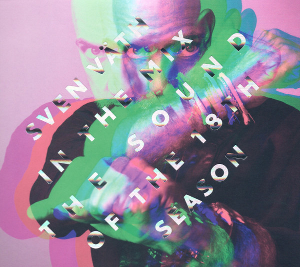Sven Väth - In The Mix (The Sound Of The 18th Season) | Cocoon Recordings (CORMIX057)