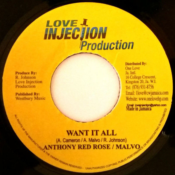 Anthony Red Rose / Anthony Malvo - Want It All | Love Injection Production (none)
