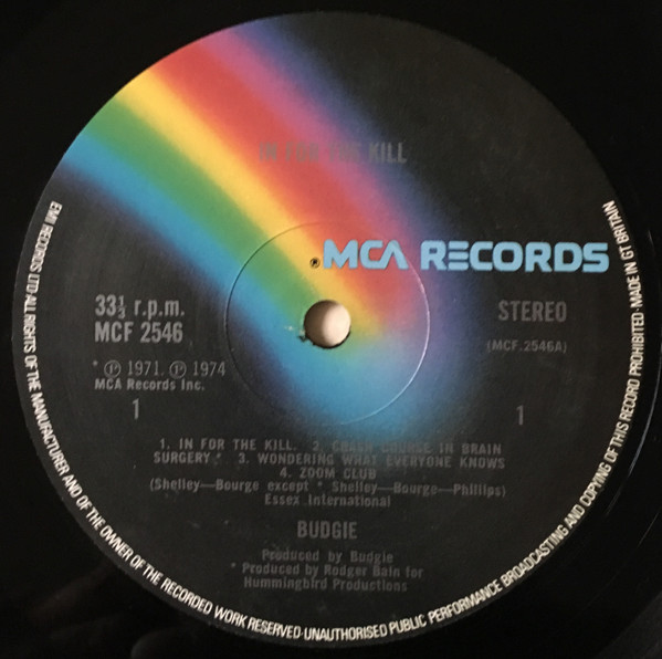 Budgie - In For The Kill! | MCA Records (MCF 2546) - 3 Budgie - In For The Kill! | MCA Records (MCF 2546) - 3
