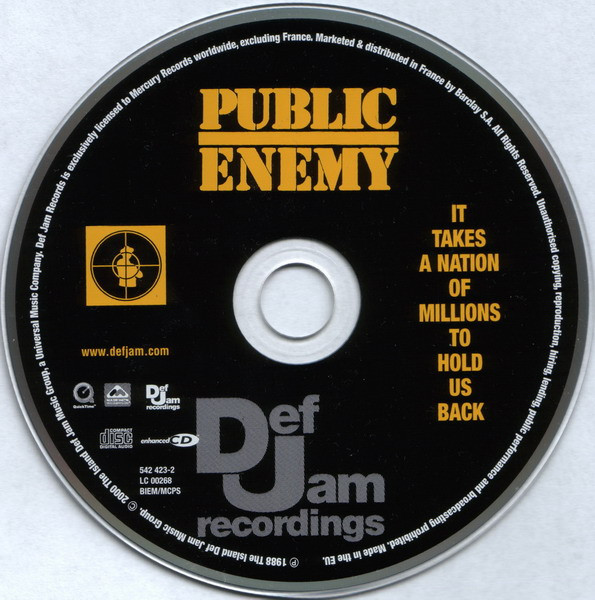 Public Enemy - It Takes A Nation Of Millions To Hold Us Back | Def Jam Recordings (542 423-2) - 3 Public Enemy - It Takes A Nation Of Millions To Hold Us Back | Def Jam Recordings (542 423-2) - 3