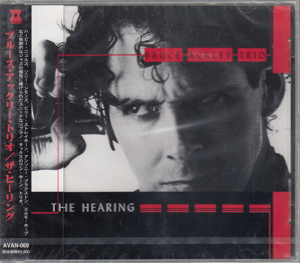Bruce Ackley Trio - The Hearing | Avant (Avan 069) - main