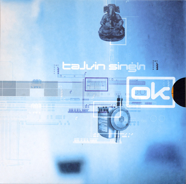 Talvin Singh - OK | Island Records (CIDX 8075)