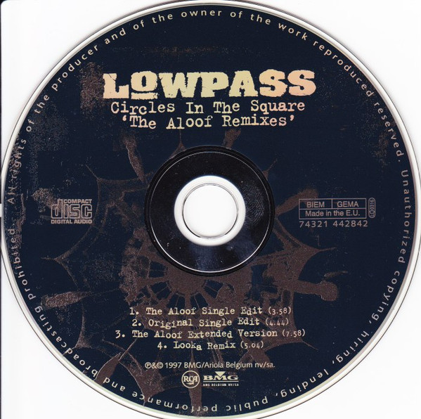 Lowpass - Circles In The Square (The Aloof Remixes) | RCA (74321 44284 2) - 4