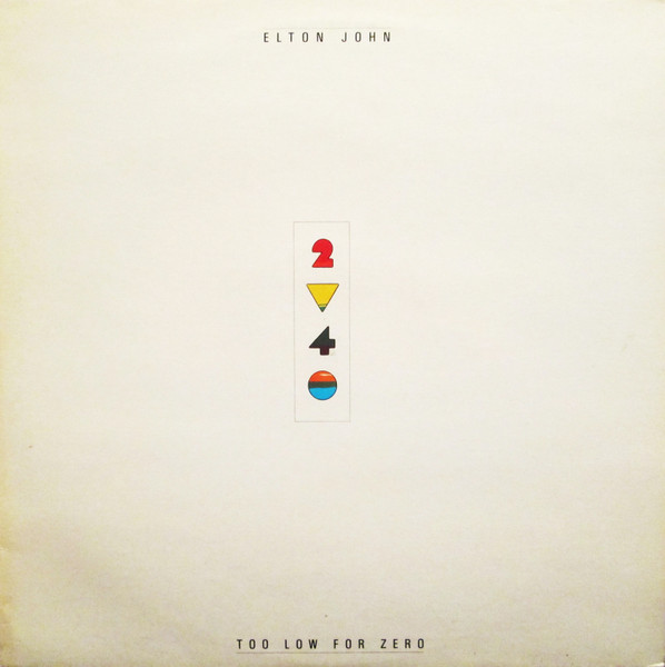 Elton John - Too Low For Zero | The Rocket Record Company (HISPD 24) Elton John - Too Low For Zero | The Rocket Record Company (HISPD 24)