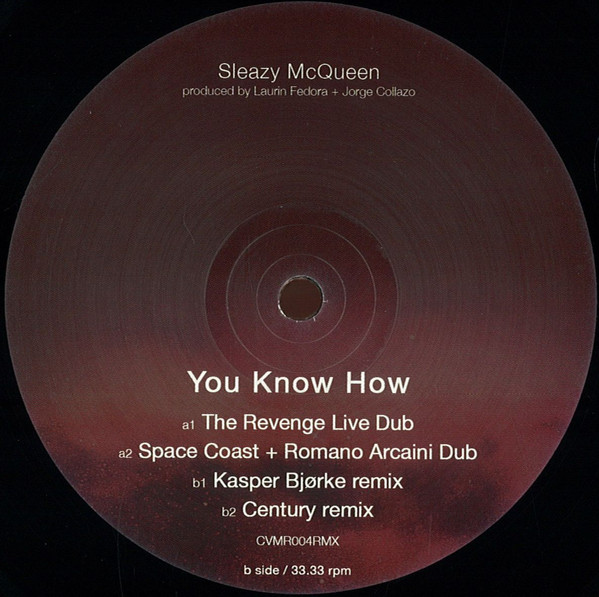 Sleazy Mcqueen - You Know How | Cvmr (CVMR004RMX) - main Sleazy Mcqueen - You Know How | Cvmr (CVMR004RMX) - main