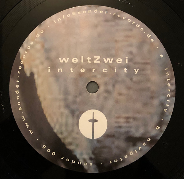 WeltZwei - Intercity | Sender Records (sender 006) - main