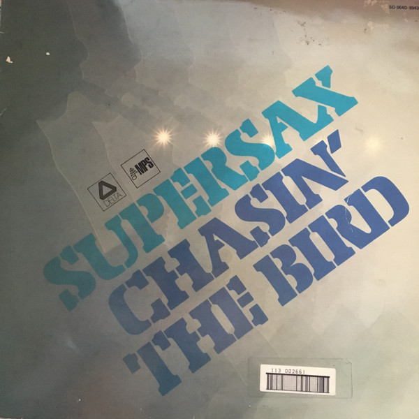 Supersax - Chasin' The Bird | MPS Records (5D 064D-99430) - main Supersax - Chasin' The Bird | MPS Records (5D 064D-99430) - main