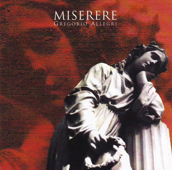 Gregorio Allegri , Osnabrücker Jugendchor , Johannes Rahe , Ian Harrison - Miserere | CCn'C Records (00382)