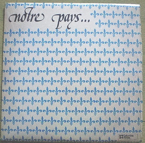 Various - Notre Pays | Columbia House (E3S 136) - main Various - Notre Pays | Columbia House (E3S 136) - main