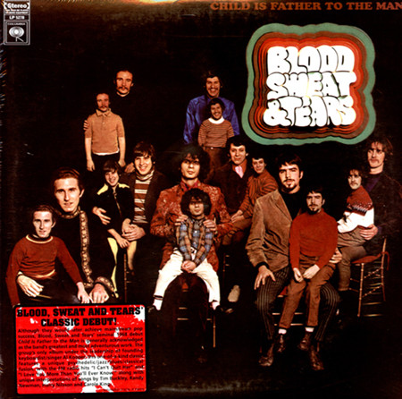 Blood, Sweat And Tears - Child Is Father To The Man | Sundazed Music (LP-5278)