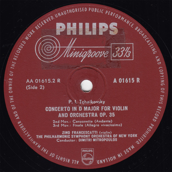 Pyotr Ilyich Tchaikovsky , Zino Francescatti , Philharmonic-Symphony Orchestra Of New York , Dimitri Mitropoulos - Concerto For Violin And Orchestra In D Major Op. 35 | Philips (A 01615 R) - 4 Pyotr Ilyich Tchaikovsky , Zino Francescatti , Philharmonic-Symphony Orchestra Of New York , Dimitri Mitropoulos - Concerto For Violin And Orchestra In D Major Op. 35 | Philips (A 01615 R) - 4