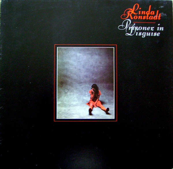 Linda Ronstadt - Prisoner In Disguise | Asylum Records (AS 53 015) - main Linda Ronstadt - Prisoner In Disguise | Asylum Records (AS 53 015) - main