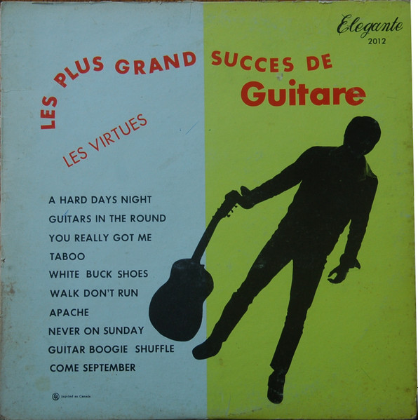 The Virtues Avec Frank Virtue - Les Plus Grands Succes De Guitare | Elegante (2012) - main