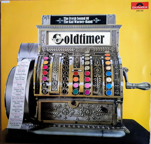 The Kai-Warner Band - Goldtimer (The Fresh Sound Of The Kai Warner Band) | Polydor (249159) - main