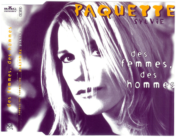 Sylvie Paquette - Des Femmes, Des Hommes | Le Groupe BMG Québec Inc. (BQP-76) - main Sylvie Paquette - Des Femmes, Des Hommes | Le Groupe BMG Québec Inc. (BQP-76) - main