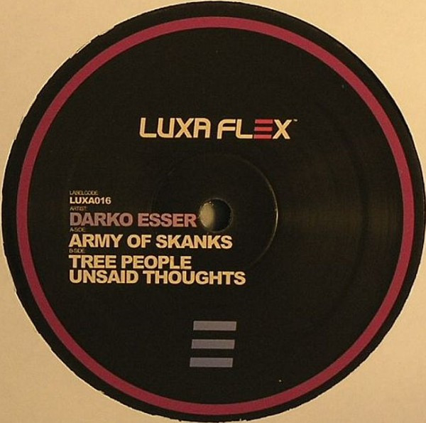 Darko Esser - Army Of Skanks | Luxa Flex (LUXA016)
