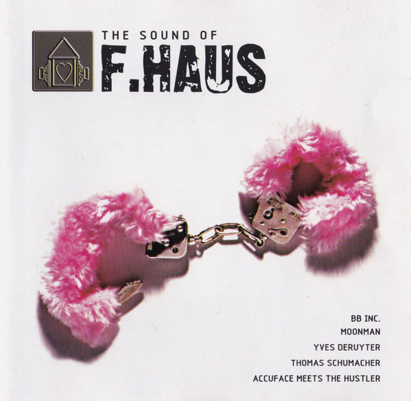 Various - The Sound Of F.Haus | Happy Music (HMC 10005-2)