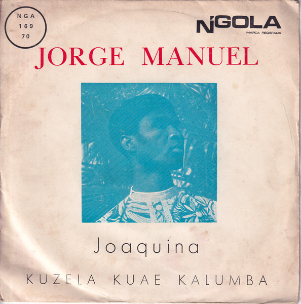 Jorge Manuel - Joaquina / Kuzela Kuae Kalumba | N'Gola (NGA 169) - main