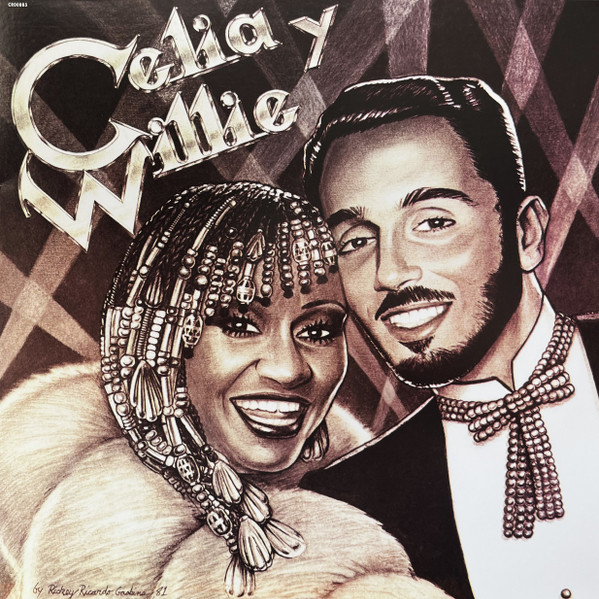 Celia Cruz Y Willie Colón - Celia Y Willie | Craft Recordings (CR00885)