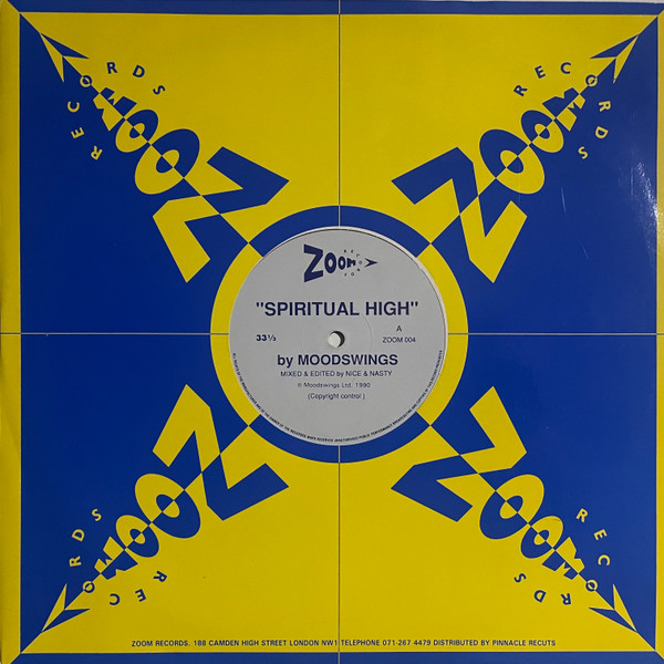 Moodswings / Chickenhouse - Spiritual High / 969 BPM Dash | Zoom Records (ZOOM 004) - main