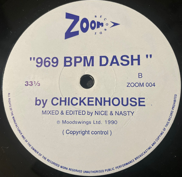 Moodswings / Chickenhouse - Spiritual High / 969 BPM Dash | Zoom Records (ZOOM 004) - 3