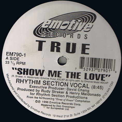 True - Show Me The Love | Emotive Records (EM790-1) - 2