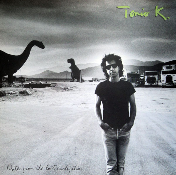 Tonio K. - Notes From The Lost Civilization | A&M Records (390 763-1) - main