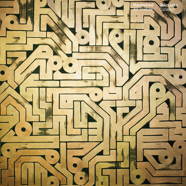 Various - Hardwired (Curated By Jakojako) | Air Texture (AIR0102EP)