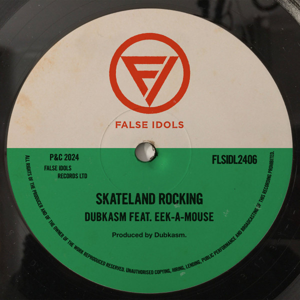 Dubkasm ,feat. Eek-A-Mouse - Skateland Rocking | False Idols (FLSIDL2406)