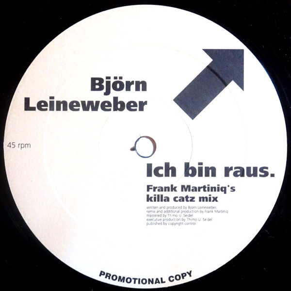 Bjoern Leineweber - Ich Bin Raus | Promisk Production (PRO 01) - main