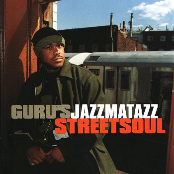 Guru - Jazzmatazz (Streetsoul) | Virgin (VUSLP 178)