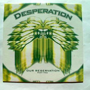 Desperation - Our Reservation (Part Two) | Byte Progressive (BP 020204-12) - main