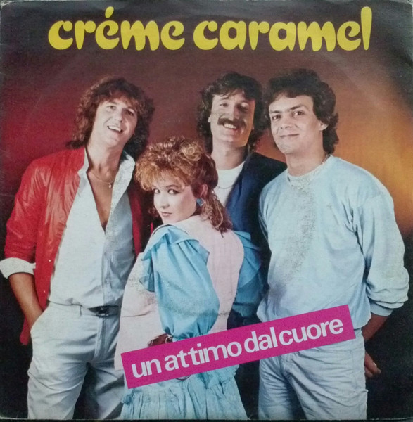 Creme Caramel - Un Attimo Dal Cuore | Emmegi Records (514 600-2) - main
