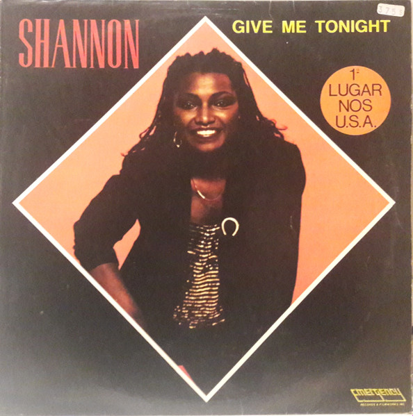 Shannon - Give Me Tonight | Emergency Records (EM-M-701) - main