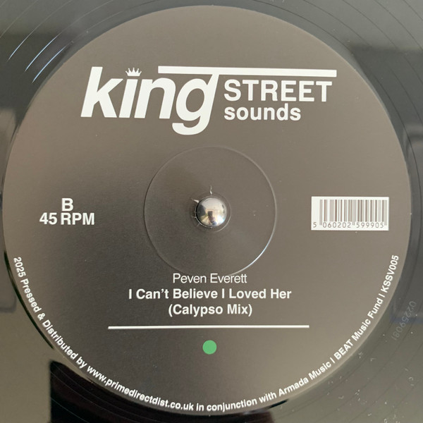 Peven Everett - I Can't Believe I Loved Her | BPM King Street Sounds (KSSV005) - 2 Peven Everett - I Can't Believe I Loved Her | BPM King Street Sounds (KSSV005) - 2