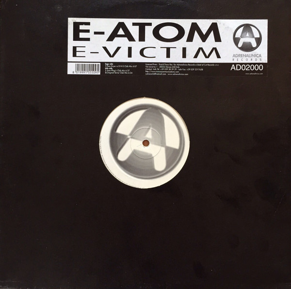 E-Atom - E-Victim | Adrenalinica Records (AD 02000) - main