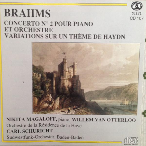 Johannes Brahms , Nikita Magaloff , Willem Van Otterloo , Carl Schuricht , Südwestfunkorchester Baden-Baden - Concerto N°2 Pour Piano | Guilde Internationale Du Disque (G.I.D CD 107)