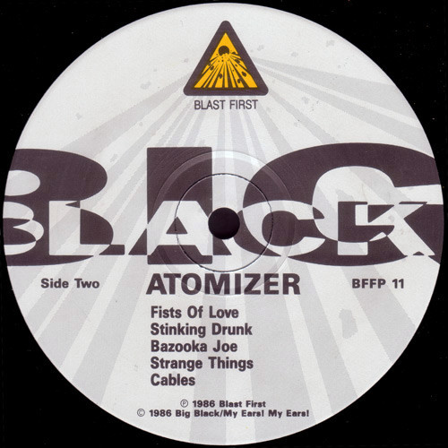 Big Black - Atomizer | Blast First (BFFP11) - 4 Big Black - Atomizer | Blast First (BFFP11) - 4