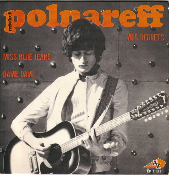 Michel Polnareff - Mes Regrets | Disc'Az (EP 1 151)
