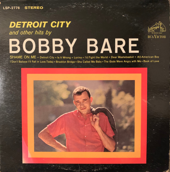 Bobby Bare - Detroit City And Other Hits By Bobby Bare | RCA Victor (LSP-2776) - main
