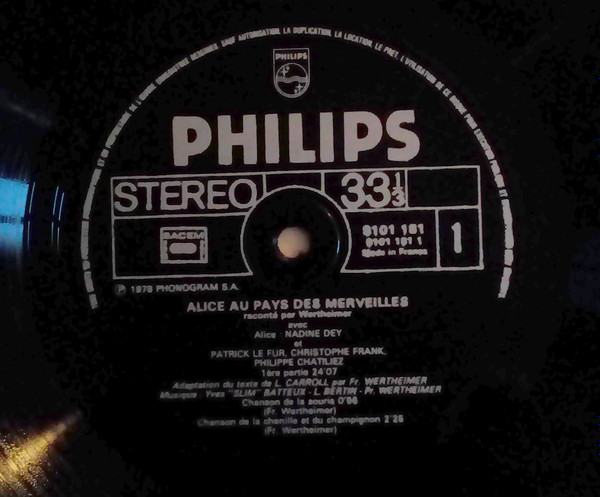Lewis Carroll , François Wertheimer - Alice Au Pays Des Merveilles De Lewis Carroll Raconté Par Wertheimer | Philips (9101 181) - 4 Lewis Carroll , François Wertheimer - Alice Au Pays Des Merveilles De Lewis Carroll Raconté Par Wertheimer | Philips (9101 181) - 4