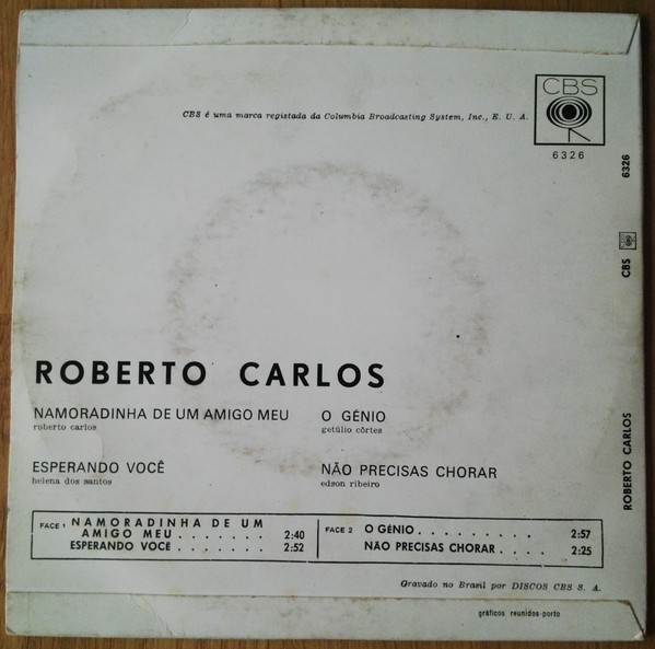 Roberto Carlos - Namoradinha De Um Amigo Meu | CBS (6326) - 2