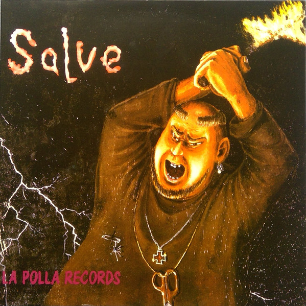 La Polla Records - Salve | Oihuka (PL 126)