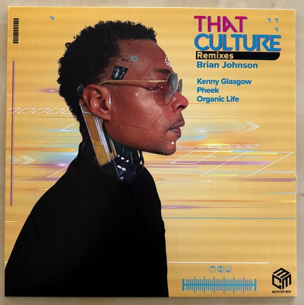 Brian Johnson , Kenny Glasgow , Pheek , Organic Life - That Culture Remixes | Master Chef Music (V1276789) - main Brian Johnson , Kenny Glasgow , Pheek , Organic Life - That Culture Remixes | Master Chef Music (V1276789) - main