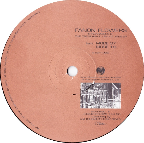 Fanon Flowers - Trackmodes 2 - The Treatment Structures EP | Element Com (e-com 022) - main