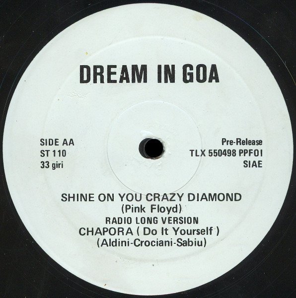 Dream In Goa - Shine On You Crazy Diamond | Not On Label (ST 110) - 2