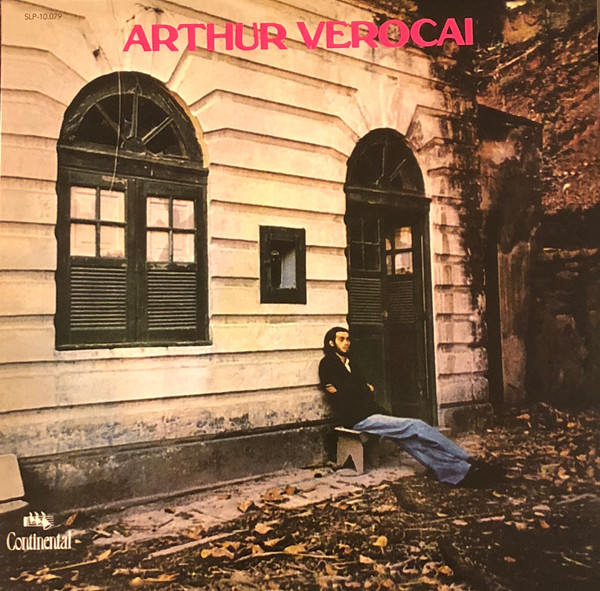 Arthur Verocai - Arthur Verocai | Mr Bongo (MRBLP133) - main Arthur Verocai - Arthur Verocai | Mr Bongo (MRBLP133) - main