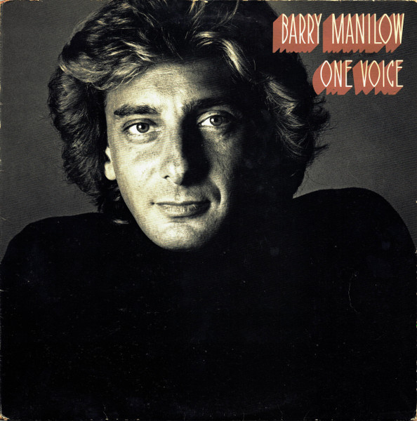 Barry Manilow - One Voice | Arista (SPART 1106)