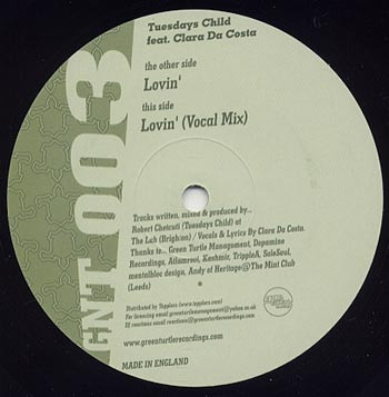 Tuesdays Child Feat. Clara Da Costa - Lovin' | Green Turtle Recordings (GNT003) - 2